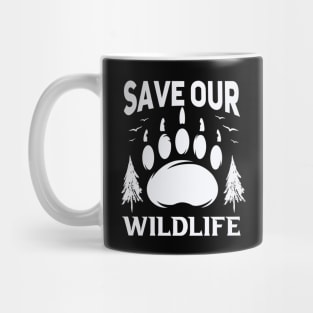 Save Our Wildlife ,Save Animals, World wildlife Day T-shirt. Mug